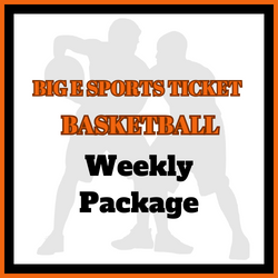 Big E Sports Ticket | Basketball | 25* GOY Weekly Package