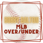 Dalton | NLDS | Game 2 5star Over/Under