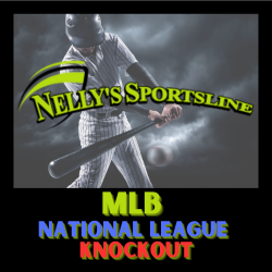 Nelly's | MLB | Tuesday | NL Knockout 70% RUN