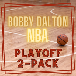 Dalton | Sunday NBA | Game 7 | 2-PACK