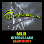 Nelly's | MLB | Interleague Knockout